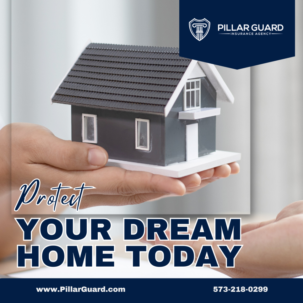 Protect your dream home with homeowners insurance in Farmington MO by Pillar Guard Insurance. Comprehensive coverage for peace of mind.